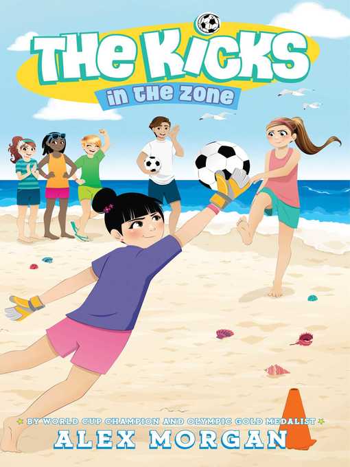 Title details for In the Zone by Alex Morgan - Available